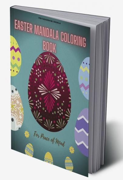 Easter Mandala Coloring Book : For Peace of Mind