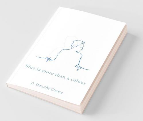 Blue Is More Than A Colour: On Loss Love And The Life After