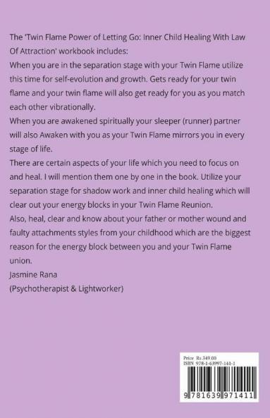 Twin Flame Power of Letting Go : Inner Child Healing With Law Of Attraction: Let Go and Let God (How to Overcome Twin Flame Separation- Manifesting Union Workbook)
