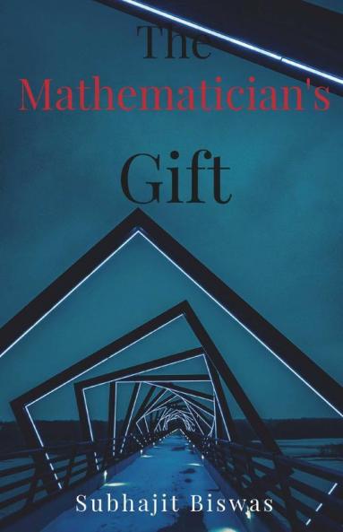 The Mathematician'S Gift