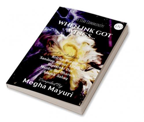 WHEN INK GOT WINGS… : Daiso Publishing House
