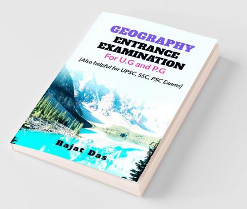 Geography Entrance Examination Guide For Ug & Pg Students For Ug And Pg Students
