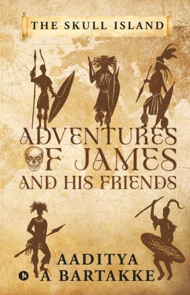 Adventures Of James And His Friends: The Skull Island