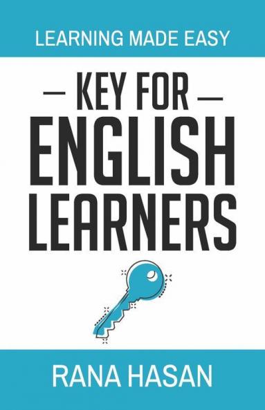 Key For English Learners : Learning Made Easy