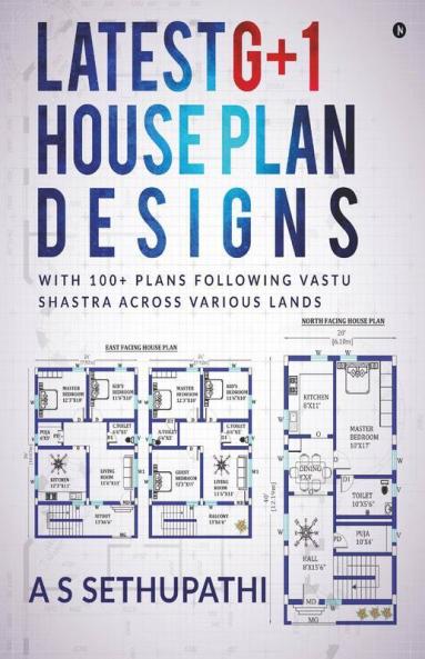 Latest G+1 House Plan Designs With 100+ Plans Following Vastu Shastra Across Various Lands