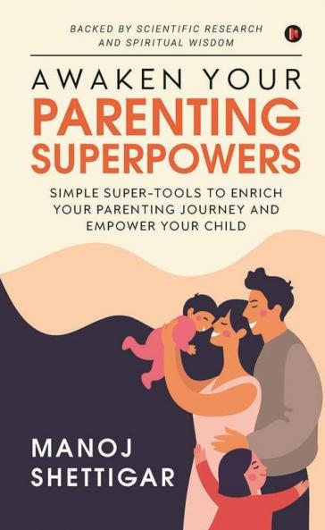 Awaken Your Parenting Superpowers