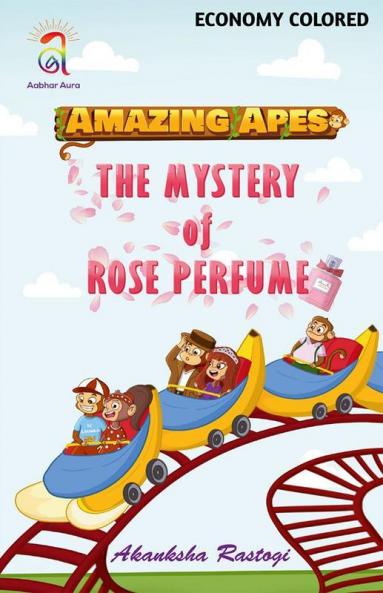 Amazing Apes-The Mystery of Rose Perfume : Colored Economy Edition