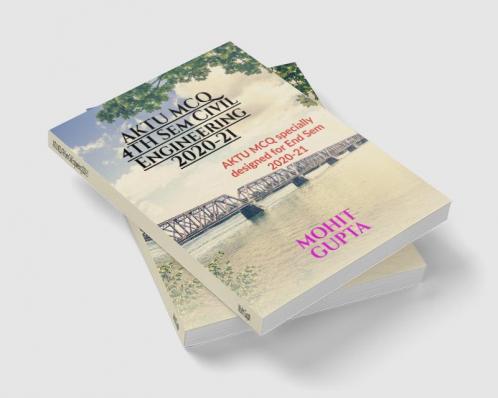 AKTU MCQ 4TH Sem Civil Engineering 2020-21 : AKTU MCQ 2nd Year Civil Engineering specially designed for University exam 2020-21