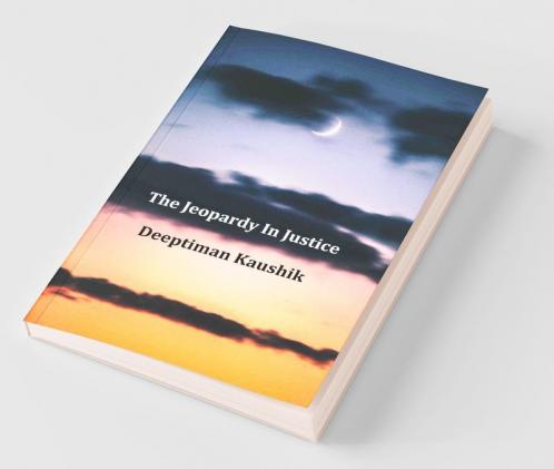 The Jeopardy In Justice