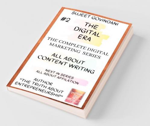 All About Content Writing : The Digital Era