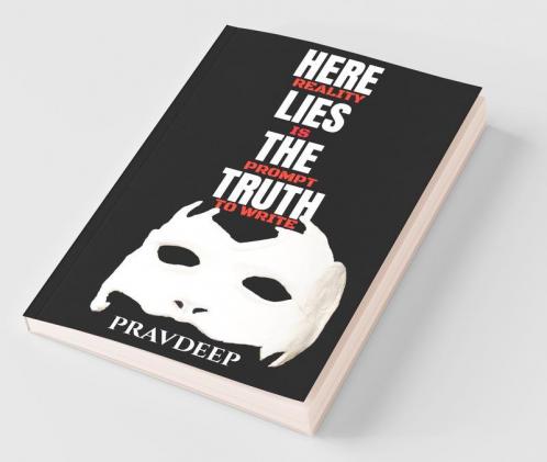 Here Lies The Truth: Reality Is Prompt To Write