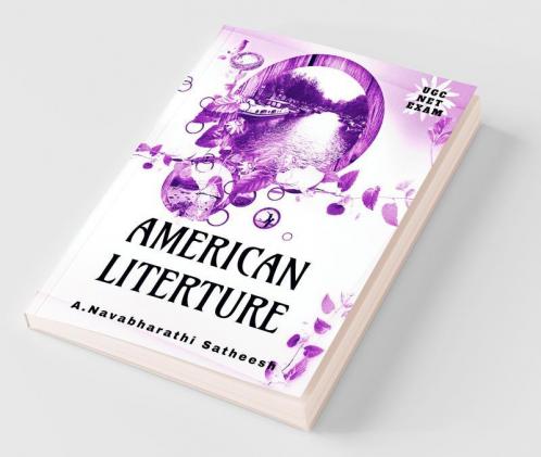 Ugc-Net Exam American Literature: All In One Detail Self Preparation Book