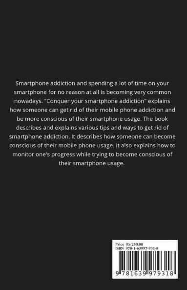Conquer Your Smartphone Addiction