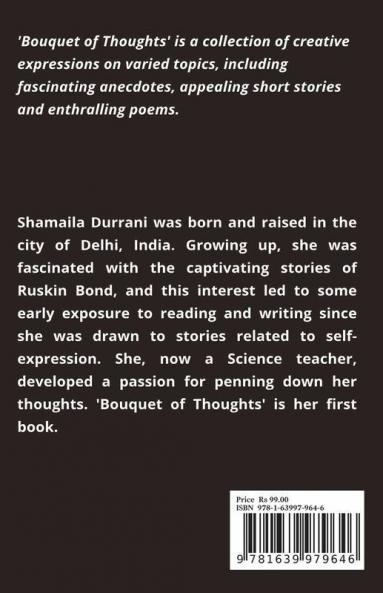 Bouquet Of Thoughts: A Collection Of Short Write-Ups On Various Experiences Of Life