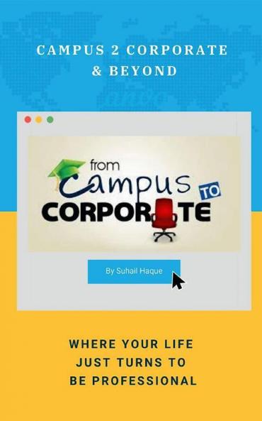 Campus 2 Corporate &amp; Beyond