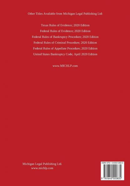 Texas Rules of Civil Procedure; 2020 Edition