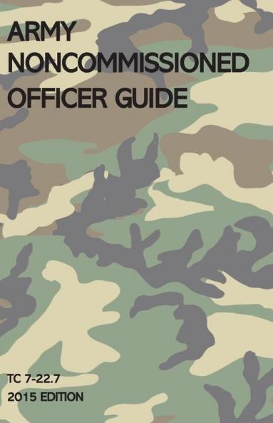 Army Noncommissioned Officer Guide