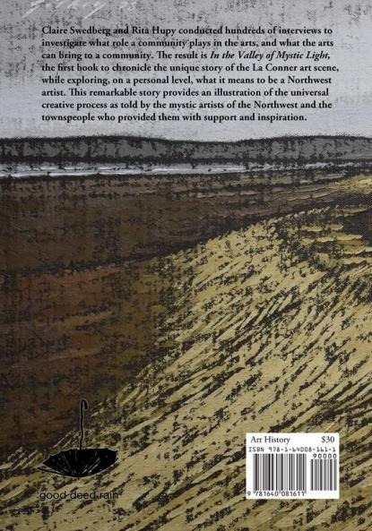 In the Valley of Mystic Light: An Oral History of the Skagit Valley Arts Scene