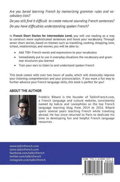 French: Short Stories for Beginners + French Audio Download: Improve your reading and listening skills in French. Learn French with Stories: 1