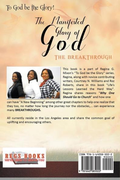 To God be the Glory: The Manifested Glory of God