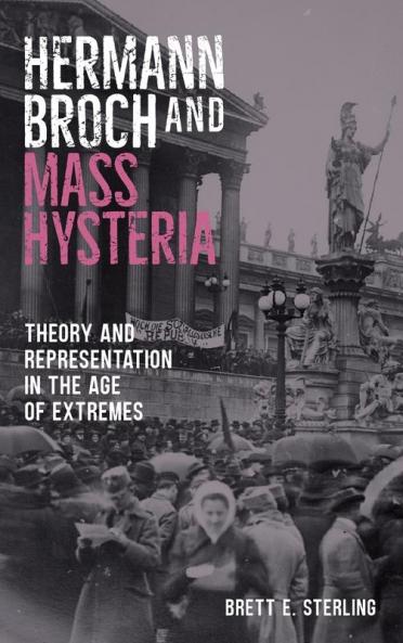 Hermann Broch and Mass Hysteria