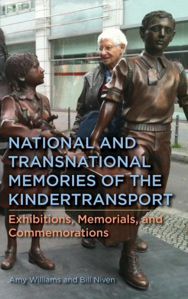 National and Transnational Memories of the Kindertransport