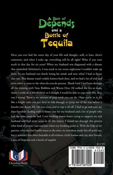 A Box of Depends & A Bottle of Tequila