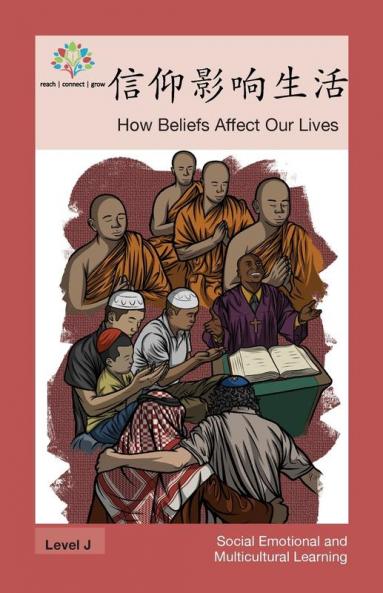 信仰影响生活: How Beliefs Affect Our Lives (Social Emotional And Multicultural Learning) (Chinese Edition)