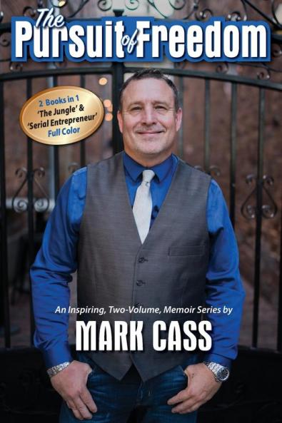 The Pursuit Of Freedom: An Inspiring Two-Volume Memoir Series