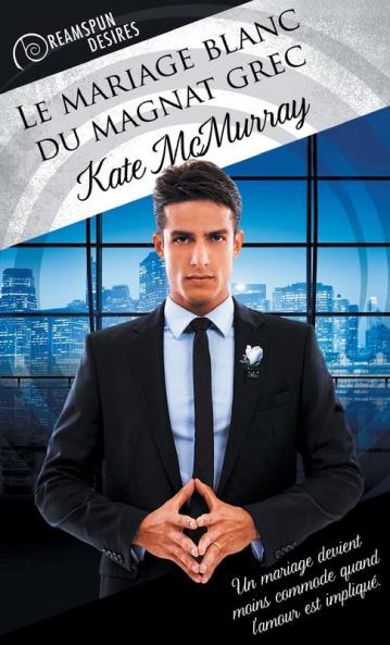 Le mariage blanc du magnat grec