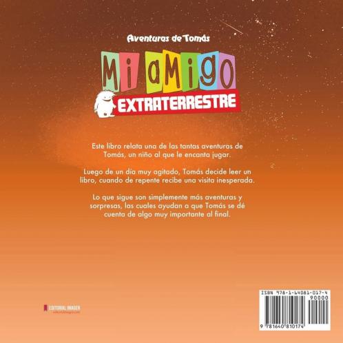 Mi amigo extraterrestre: Un Cuento para Niños Juguetones: 1 (Aventuras de Tomas)
