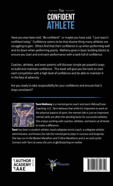 The Confident Athlete: 4 Easy Steps to Build and Maintain Confidence