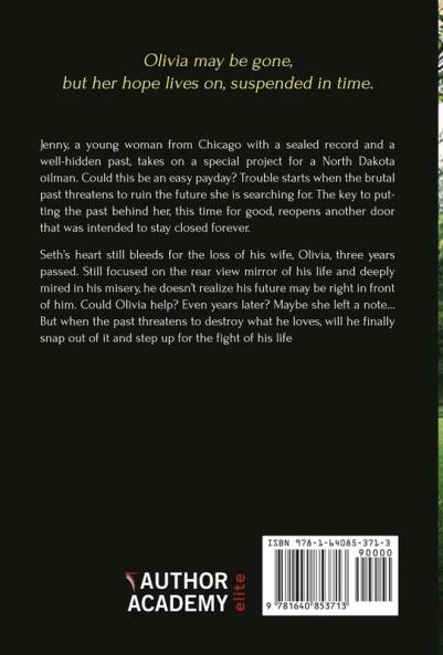 Olivia's Hope: Alive: Yet suspended in time
