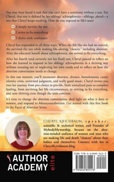ReTested: The Story of a Post-Abortive Woman Called to Change the Conversation: 1 (Faces of Abortion)