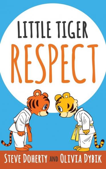 Little Tiger - Respect: 2
