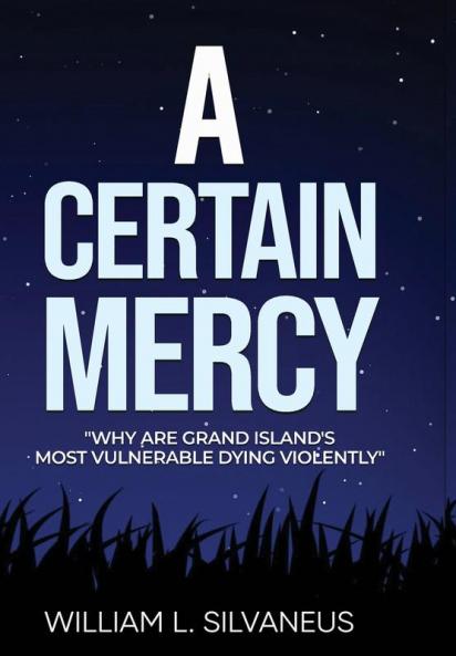 A Certain Mercy: 1