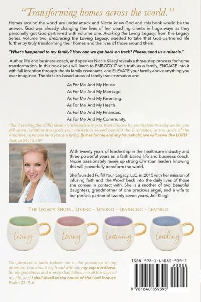 Embracing the Loving Legacy: As For Me And My House: 2