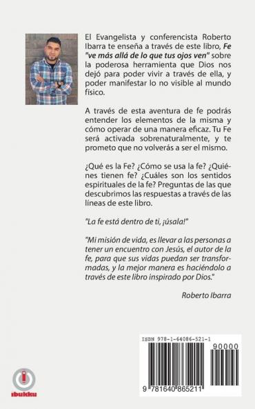 Fe: Ve más allá de lo que tus ojos ven