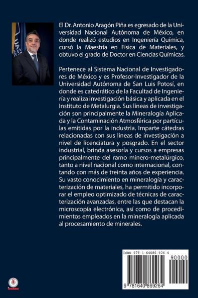 Técnicas de caracterización y procedimientos empleados en la mineralogía aplicada al beneficio de minerales