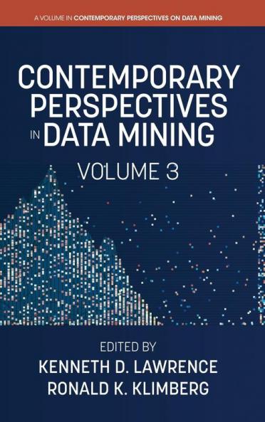 Contemporary Perspectives in Data Mining Volume 3 (hc)