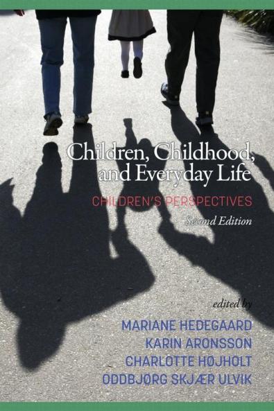 Children Childhood and Everyday Life