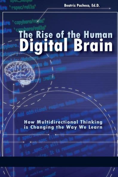 The Rise of the Human Digital Brain
