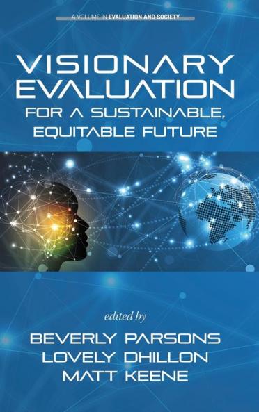 Visionary Evaluation for a Sustainable Equitable Future