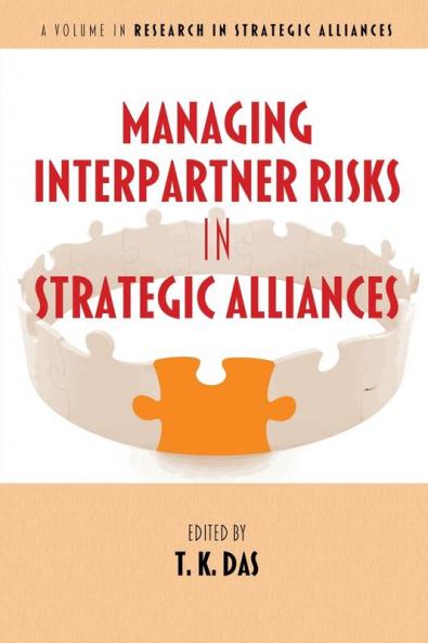 Managing Interpartner Risks in Strategic Alliances