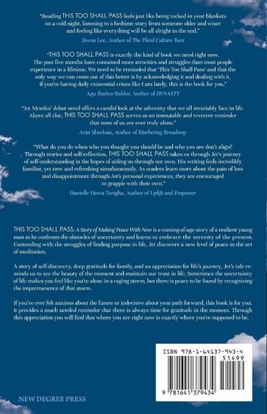 This Too Shall Pass: A Story of Making Peace With Now