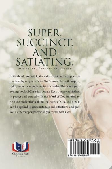 Super Succinct and Satiating. Scripture Prayers and Poems