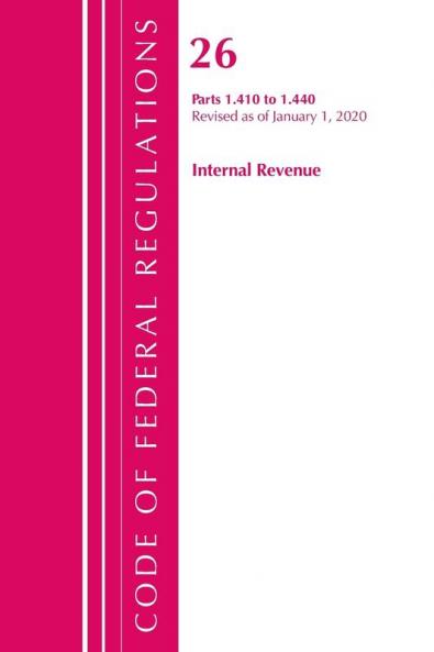 Code of Federal Regulations Title 26 Internal Revenue 1.410-1.440 Revised as of April 1 2020