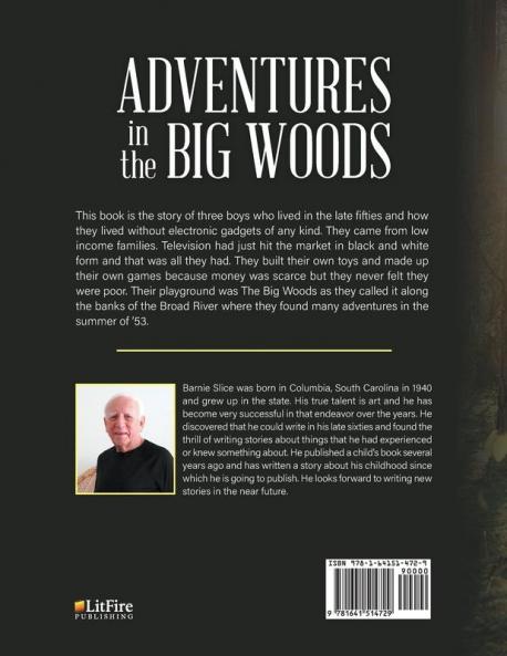 Adventures in the Big Woods