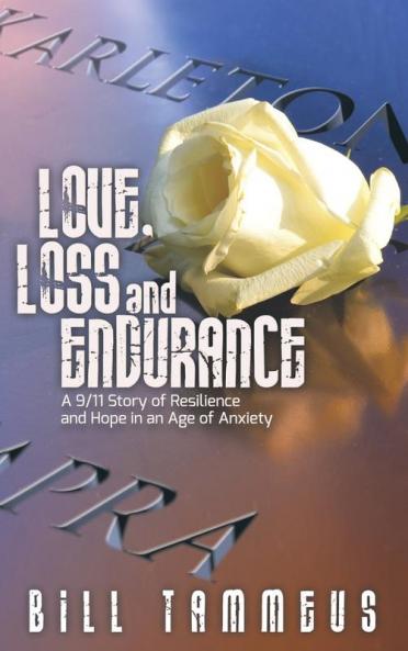 Love Loss and Endurance