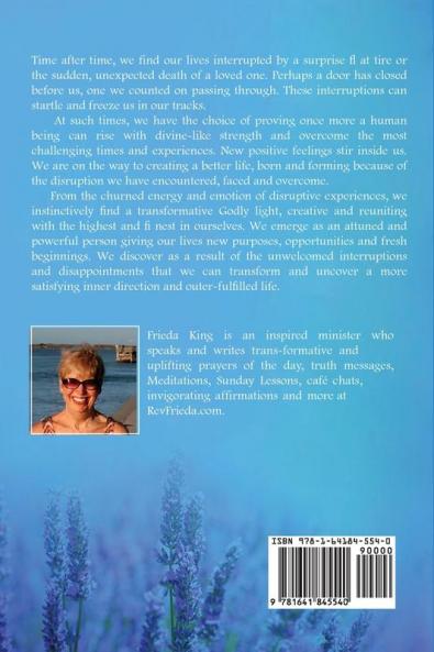 Life's Changeful Interruptions: Opening to New Possibilities